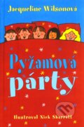 Pyžamová párty - Jacqueline Wilson, Slovart, 2009