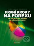 Kniha: První kroky na FOREXu (Ludvík Turek a Ondřej Hartman). Computer Press, 2009 Kniha: První kroky na FOREXu (Ludvík Turek a Ondřej Hartman). Computer Press, 2009