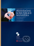 Kniha: Přesvědčivá komunikace manažera (Květuše Lepilová). Computer Press, 2009 Kniha: Přesvědčivá komunikace manažera (Květuše Lepilová). Computer Press, 2009