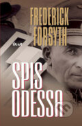 Kniha: Spis Odessa (Frederick Forsyth), 2009 Kniha: Spis Odessa (Frederick Forsyth), 2009