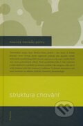Kniha: Struktura chování (Maurice Merleau-Ponty). Filosofia, 2008 Kniha: Struktura chování (Maurice Merleau-Ponty). Filosofia, 2008