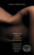 Kniha: Venus In India (Charles Devereux). HarperPerennial, 2009 Kniha: Venus In India (Charles Devereux). HarperPerennial, 2009