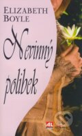 Kniha: Nevinný polibek (Elizabeth Boyle). Alpress, 2008 Kniha: Nevinný polibek (Elizabeth Boyle). Alpress, 2008