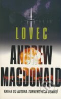 Kniha: Lovec (Andrew Macdonald). Kontingent Press, 2008 Kniha: Lovec (Andrew Macdonald). Kontingent Press, 2008