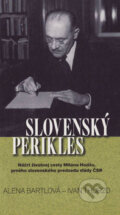 Kniha: Slovenský Perikles (Alena Bartlová a Ivan Thurzo). Vydavateľstvo Spolku slovenských spisovateľov, 2009 Kniha: Slovenský Perikles (Alena Bartlová a Ivan Thurzo). Vydavateľstvo Spolku slovenských spisovateľov, 2009