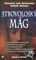 Kniha: Strovoloský mág (Kyriacos C. Markides), 2006 Kniha: Strovoloský mág (Kyriacos C. Markides), 2006