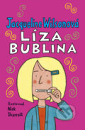 Kniha: Líza Bublina (Jacqueline Wilson). BB/art, 2009 Kniha: Líza Bublina (Jacqueline Wilson). BB/art, 2009