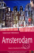 Kniha: Amsterodam (Martin Dunford a Phil Lee). Jota, 2006 Kniha: Amsterodam (Martin Dunford a Phil Lee). Jota, 2006