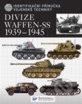 Kniha: Divize Waffen-SS 1939-1945, 2008 Kniha: Divize Waffen-SS 1939-1945, 2008