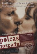 Polčas rozpadu - Vladimír Fischer, Bonton Film, 2007