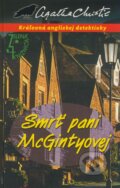 Kniha: Smrť pani McGintyovej (Agatha Christie). Slovenský spisovateľ, 2009 Kniha: Smrť pani McGintyovej (Agatha Christie). Slovenský spisovateľ, 2009