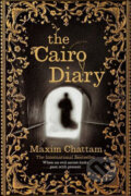 Kniha: The Cairo Diary (Maxime Chattam). Pan Macmillan, 2008 Kniha: The Cairo Diary (Maxime Chattam). Pan Macmillan, 2008