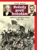 Kniha: Hvězdy proti hvězdám (Ivan Brož). Epocha, 2009 Kniha: Hvězdy proti hvězdám (Ivan Brož). Epocha, 2009
