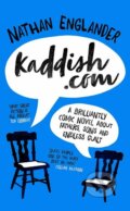 Kniha: Kaddish.com (Nathan Englander). W&N, 2019 Kniha: Kaddish.com (Nathan Englander). W&N, 2019