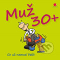 Kniha: Muž 30+ (Michael Kernbach a Miguel Fernandez). Grada, 2019 Kniha: Muž 30+ (Michael Kernbach a Miguel Fernandez). Grada, 2019