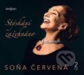 Audiokniha: Stýskání zažehnáno (Soňa Červená). Radioservis, 2019 Audiokniha: Stýskání zažehnáno (Soňa Červená). Radioservis, 2019