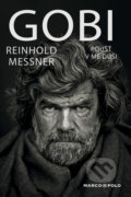 Kniha: Gobi (Reinhold Messner). Marco Polo, 2019 Kniha: Gobi (Reinhold Messner). Marco Polo, 2019