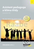 Kniha: Asistent pedagoga a klima třídy (Jitka Gabašová a Miroslav Vosmik). Raabe CZ, 2019 Kniha: Asistent pedagoga a klima třídy (Jitka Gabašová a Miroslav Vosmik). Raabe CZ, 2019