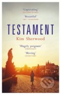 Kniha: Testament (Kim Sherwood). Quercus, 2019 Kniha: Testament (Kim Sherwood). Quercus, 2019