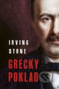 Kniha: Grécky poklad (Irving Stone). Slovenský spisovateľ, 2019 Kniha: Grécky poklad (Irving Stone). Slovenský spisovateľ, 2019