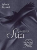 E-kniha: Temný Stín (Sylvain Reynard), 2016 E-kniha: Temný Stín (Sylvain Reynard), 2016