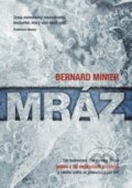 Mráz (v českém jazyce) - Bernard Minier, XYZ, 2015