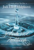 E-kniha: Jedna noc: Zaslíbená (Jodi Ellen Malpas), 2016 E-kniha: Jedna noc: Zaslíbená (Jodi Ellen Malpas), 2016