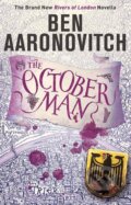 Kniha: The October Man (Ben Aaronovitch). Gollancz, 2019 Kniha: The October Man (Ben Aaronovitch). Gollancz, 2019