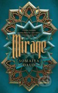Kniha: Mirage (Somaiya Daud). Hodder and Stoughton, 2020 Kniha: Mirage (Somaiya Daud). Hodder and Stoughton, 2020