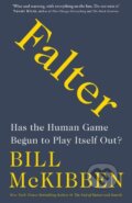 Kniha: Falter (Bill McKibben). Headline Book, 2019 Kniha: Falter (Bill McKibben). Headline Book, 2019
