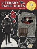 Kniha: Literary Paper Dolls (Kyle Hilton). Chronicle Books, 2019 Kniha: Literary Paper Dolls (Kyle Hilton). Chronicle Books, 2019