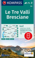 Le Tre Valli Bresciane (Kompass). Kompass, 2017 Le Tre Valli Bresciane (Kompass). Kompass, 2017