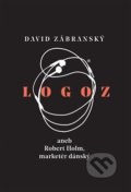 Logoz - David Zábranský, Větrné mlýny, 2019