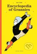 Kniha: Encyclopedia of Grannies (Eric Veillé). Gecko, 2019 Kniha: Encyclopedia of Grannies (Eric Veillé). Gecko, 2019
