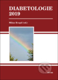 Kniha: Diabetologie 2019 (Milan Kvapil). Triton, 2019 Kniha: Diabetologie 2019 (Milan Kvapil). Triton, 2019