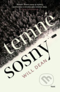 Kniha: Temné sosny (Will Dean), 2019 Kniha: Temné sosny (Will Dean), 2019
