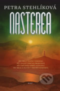 Kniha: Nasterea (Petra Stehlíková). Host, 2021 Kniha: Nasterea (Petra Stehlíková). Host, 2021
