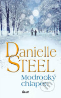 Kniha: Modrooký chlapec (Danielle Steel). Ikar CZ, 2019 Kniha: Modrooký chlapec (Danielle Steel). Ikar CZ, 2019