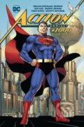 Kniha: Action Comics #1000 (Brian Michael Bendis a kolektiv). DC Comics, 2018 Kniha: Action Comics #1000 (Brian Michael Bendis a kolektiv). DC Comics, 2018