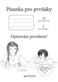 Kniha: Písanka pro prvňáky (Svojtka&Co.). Svojtka&Co., 2014 Kniha: Písanka pro prvňáky (Svojtka&Co.). Svojtka&Co., 2014