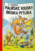 Kniha: Malířské kousky brouka Pytlíka (Ondřej Sekora). Pikola, 2019 Kniha: Malířské kousky brouka Pytlíka (Ondřej Sekora). Pikola, 2019