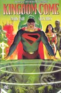 Kniha: Kingdom Come (Alex Ross a Mark Waid). DC Comics, 2008 Kniha: Kingdom Come (Alex Ross a Mark Waid). DC Comics, 2008