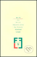 Kniha: Hry IV. (František Langer). Divadelní ústav, 2004 Kniha: Hry IV. (František Langer). Divadelní ústav, 2004