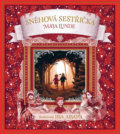Kniha: Sněhová sestřička (Maja Lunde), 2019 Kniha: Sněhová sestřička (Maja Lunde), 2019