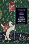 Kniha: Když kohout dozpíval (Alena Vrbová). Jota, 2019 Kniha: Když kohout dozpíval (Alena Vrbová). Jota, 2019