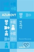 Kniha: Azurový svět (Daniel Novotný). Sursum, 2015 Kniha: Azurový svět (Daniel Novotný). Sursum, 2015