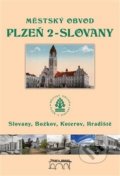 Kniha: Městský obvod Plzeň 2 - Slovany (Petr Flachs, Petr Mazný a Tomáš Bernhardt). Starý most, 2017 Kniha: Městský obvod Plzeň 2 - Slovany (Petr Flachs, Petr Mazný a Tomáš Bernhardt). Starý most, 2017