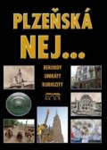 Kniha: Plzeňská nej… (Petr Flachs). Starý most, 2017 Kniha: Plzeňská nej… (Petr Flachs). Starý most, 2017