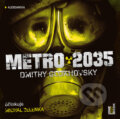 Audiokniha: Metro 2035 (Dmitry Glukhovsky), 2019 Audiokniha: Metro 2035 (Dmitry Glukhovsky), 2019