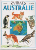 Kniha: Zvířata Austrálie (Jiří Felix). Aventinum, 1998 Kniha: Zvířata Austrálie (Jiří Felix). Aventinum, 1998